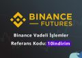 Binance Futures referans kodu